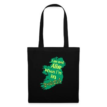 I Am Most Alive When I am In Ireland - Tote Bag - black - Front