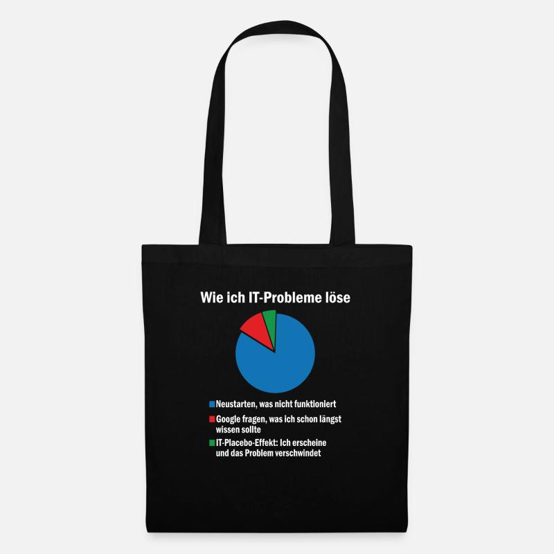 Wie Ich IT Probleme Löse PC Nerd Lustiges Geschenk - Stoffbeutel - Schwarz