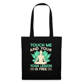 Yoga Touch Me & Your Yoga Lesson Free Funny Yoga - Stoffbeutel - Schwarz - Vorne
