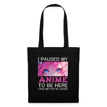 I Paused My Anime Manga Funny Gift Japan - Tote Bag - black - Front
