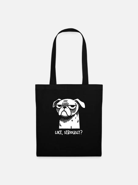 Dog Unamused Like Seriously Judging Sarcastic - Stoffbeutel - Schwarz