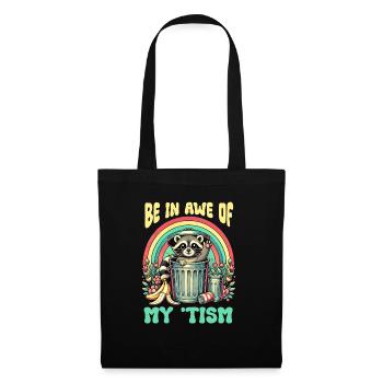 Be In Awe Of My 'Tism Autistic Raccoons - Tote Bag - black - Front