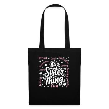 It's a sister thing - Tote Bag - black - Front