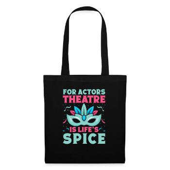 Musical Theatre Is Life ́s Spice Gift Idea - Tote Bag - black - Front