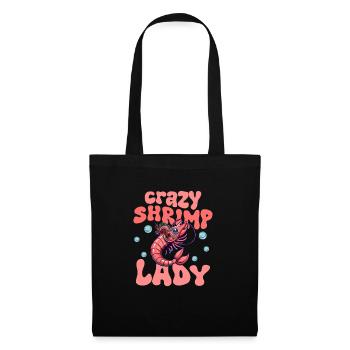 Crazy Shrimp Lady Shrimp Lover Seafood - Stoffbeutel - Schwarz - Vorne