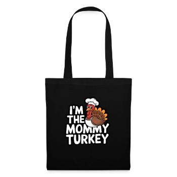 Mommy Turkey Thanksgiving - Stoffbeutel - Schwarz - Vorne