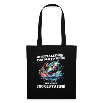 Pêche du 60e anniversaire – Jamais trop vieux pour pêcher - Sac en tissu - noir - Devant