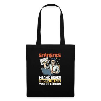 Statistics Means Never Accounting Statistician - Tote Bag - black - Front