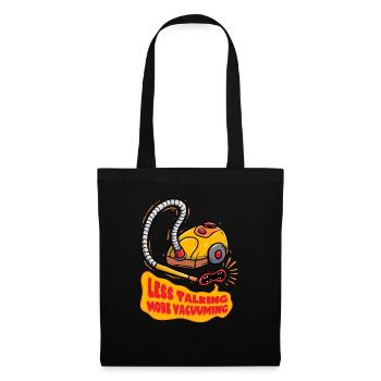 Vacuuming Household Less Talking More Vacuuming - Tote Bag - black - Front
