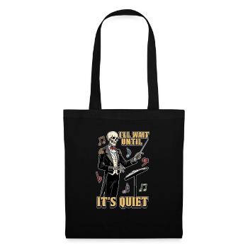 Music Director I'll Wait Until It's Choir Director - Tote Bag - black - Front