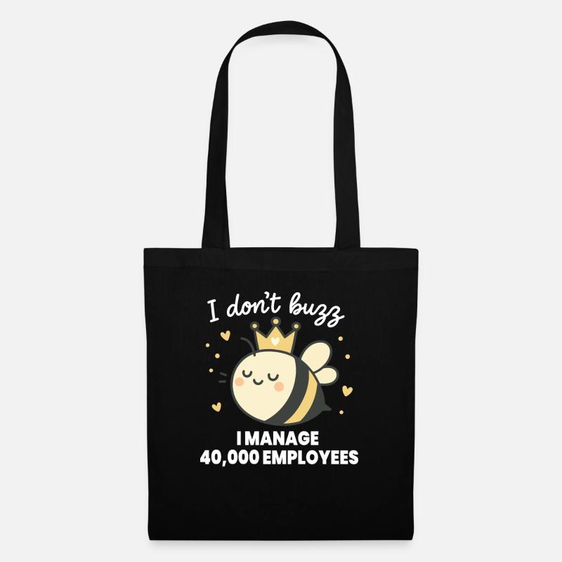 Bee Beekeeper I Don't Buzz i Manage Employees - Sac en tissu - noir