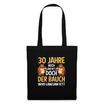 Geburtstags Spruch Bär Geburtstag Motiv - Stoffbeutel - Schwarz - Vorne