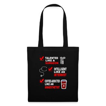 Chirurgien interniste anesthésiste idée cadeau chemise - Sac en tissu - noir - Devant