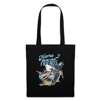 Nom 3 et nous pouvons être amis - Observation des oiseaux - Sac en tissu - noir - Devant
