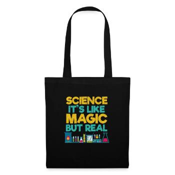 SCIENCE i'ts like MAGIC but real - Tote Bag - black - Front