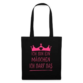 Ich darf das für Frauen und Mädchen frecher Spruch - Stoffbeutel - Schwarz - Vorne