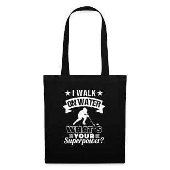 Hockey I Walk On Water What's Your Superpower - Tote Bag - black - Front