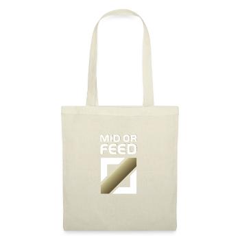 Mid or feed - Merch of Legends - Stoffbeutel - Natur - Vorne