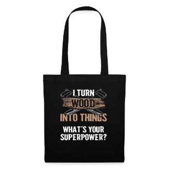 I Turn Wood Carpenter carpenter carpenter - Tote Bag - black - Front