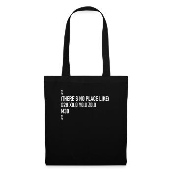 CNC Machinist Programmer There's No Place Like G28 - Tote Bag - black - Front