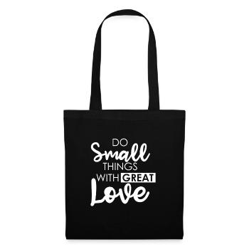 do small things with great love White - Stoffbeutel - Schwarz - Vorne