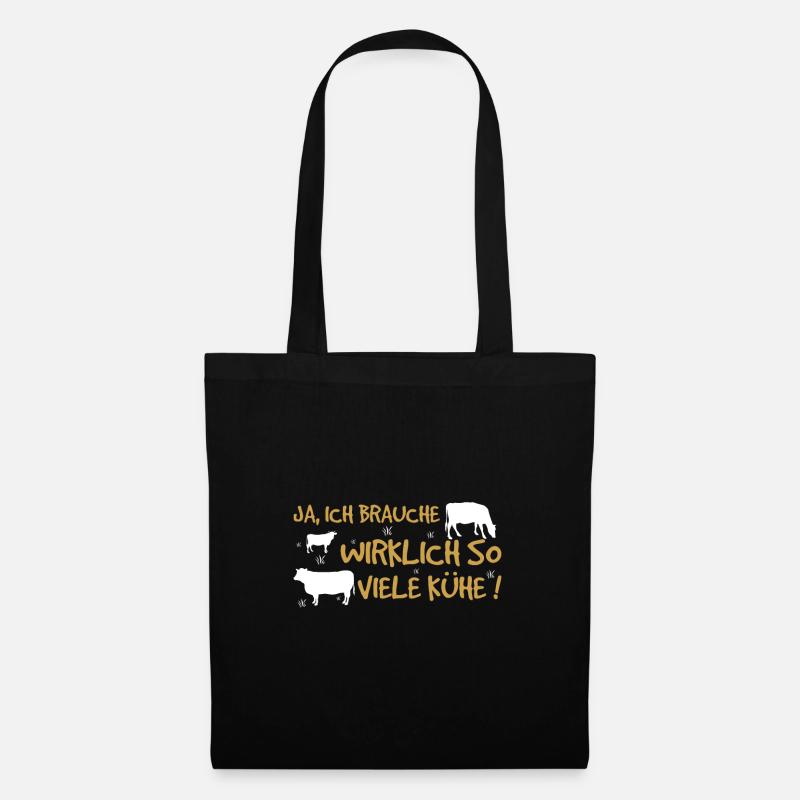 Kuh Tier Kühe Bauernhof Geschenk · Brauche viel - Stoffbeutel - Schwarz