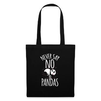 Cadeau mignon ne jamais dire non aux pandas - Sac en tissu - noir - Devant