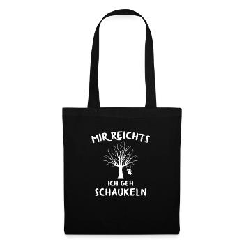 Mir reichts ich geh schaukeln Schaukel Baum - Stoffbeutel - Schwarz - Vorne