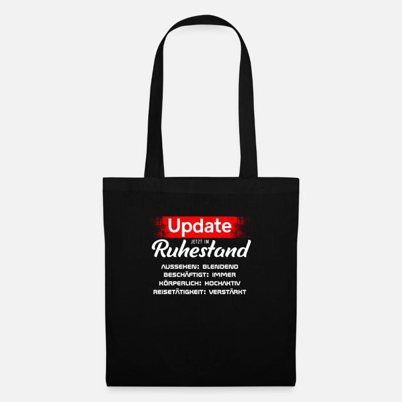 Update, jetzt im Ruhestand Geschenk Rentner Pensio - Stoffbeutel - Schwarz