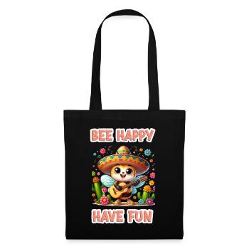 Bee Happy - Have Fun 1 - Tote Bag - black - Front