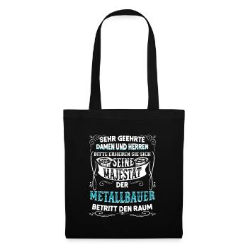 Metallbauer Metaller Metall Metallbau Geschenk - Stoffbeutel - Schwarz - Vorne