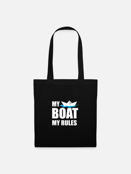 Boot lustiges Boot Zitat Geschenk - Stoffbeutel - Schwarz