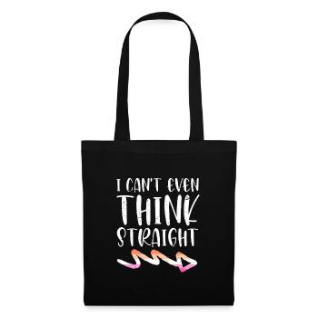 I can't even think straight lesbian saying - Tote Bag - black - Front