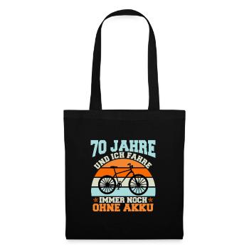 70 Jahre und immer noch ohne Akku Rad Fahrrad - Stoffbeutel - Schwarz - Vorne