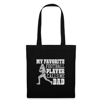 My Favotite Football Player calls me Dad Football - Stoffbeutel - Schwarz - Vorne