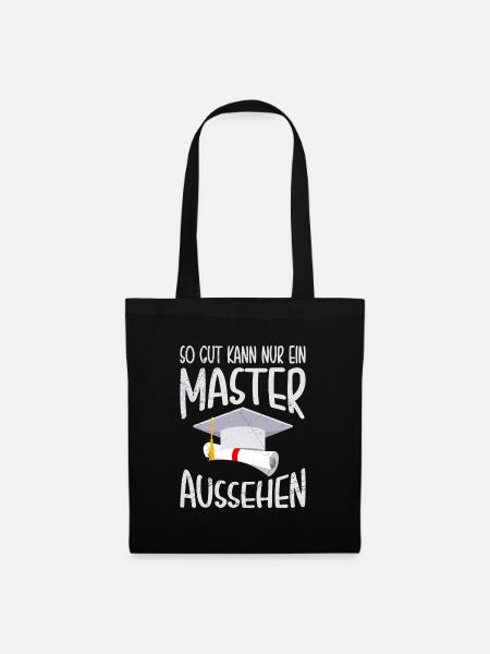 Nur ein Master kann so gut aussehen Master - Stoffbeutel - Schwarz
