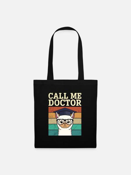 Call me Doktor Dissertation Promotion bestanden - Stoffbeutel - Schwarz