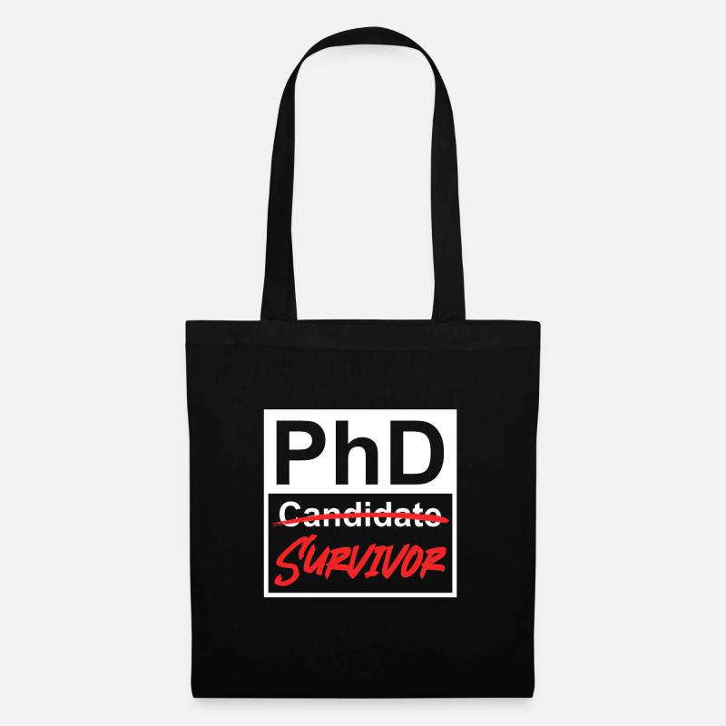 Doktorarbeit überlebt Phd Survivor Doktortitel - Stoffbeutel - Schwarz