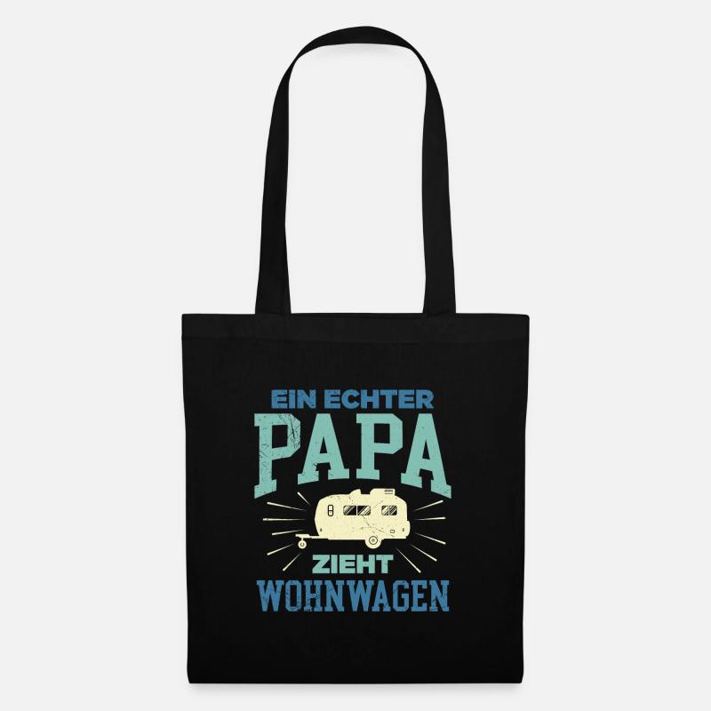 Ein echter Papa zieht Wohnwagen Camper Wohnwagen - Stoffbeutel - Schwarz