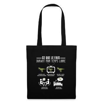 Ce que je fais de mon temps libre : Dinosaure - Sac en tissu - noir - Devant