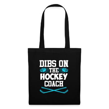 Dibs on the Hockey Coach - Stoffbeutel - Schwarz - Vorne