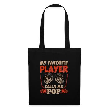 My Favorite Player calls me Pop - Tote Bag - black - Front