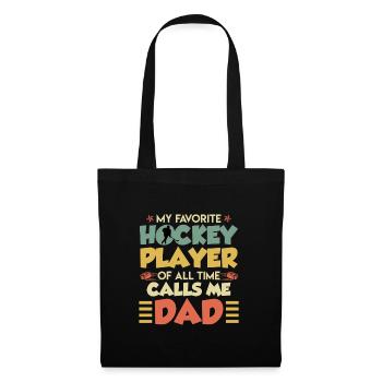 Favorite Hockey Player calls me Dad - Tote Bag - black - Front