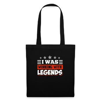 I was working with legends Verabschiedung - Stoffbeutel - Schwarz - Vorne