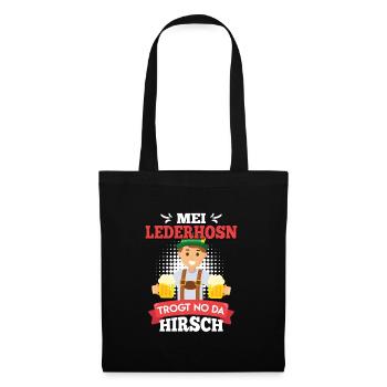 Mei Lederhosn trogt no da Hirsch Bayern Trachten - Stoffbeutel - Schwarz - Vorne