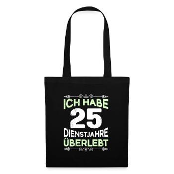 Dienstjubiläum 25 Jahre Arbeitsjubiläum 25 Jahre - Stoffbeutel - Schwarz - Vorne