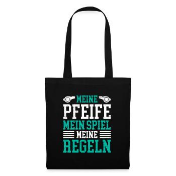 Meine Pfeife mein Spiel meine Regeln - Stoffbeutel - Schwarz - Vorne