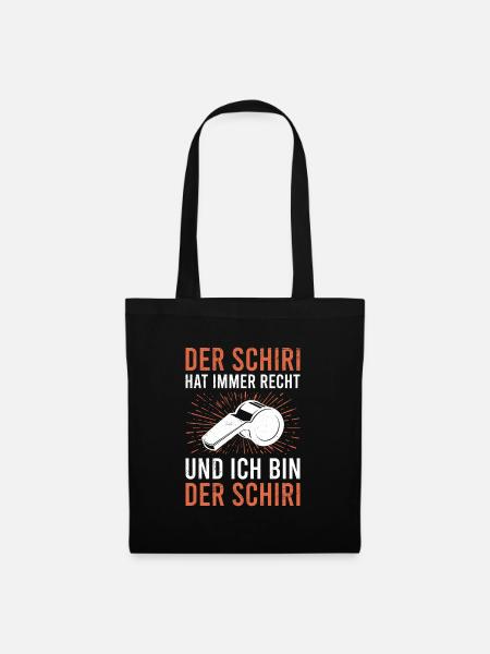 Schiedsrichter hat immer Recht - Stoffbeutel - Schwarz