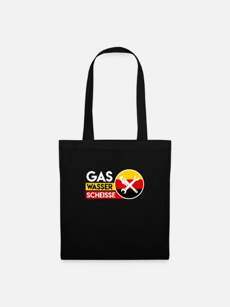 Gas Wasser Scheiße Klempner - Stoffbeutel - Schwarz