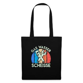 Gas Wasser Scheiße Anlagenmechaniker Klempner - Stoffbeutel - Schwarz - Vorne